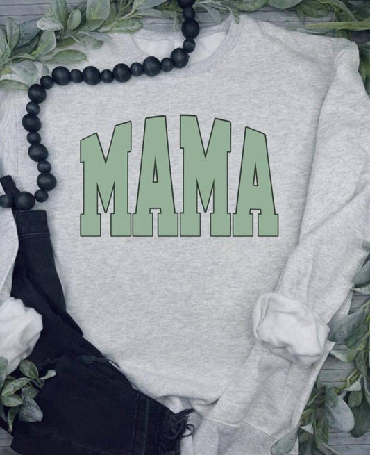 MAMA sweatshirt